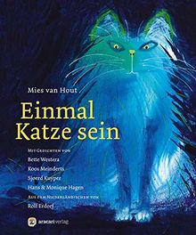 Einmal Katze Sein Von Mies Van Hout - 