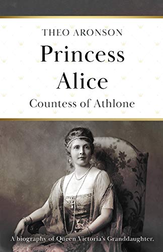 Theo Aronson Princess Alice