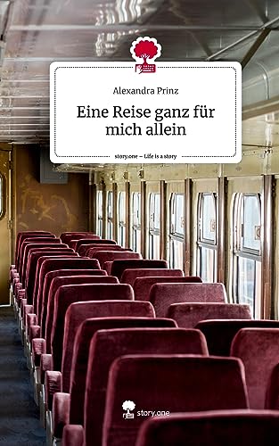 Eine Reise ganz für mich allein. Life is a Story - story.one