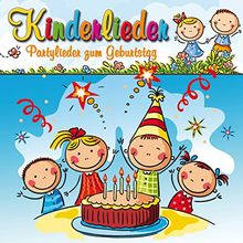Kinderlieder-Partylieder Zum Geburtstag