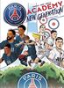 Paris Saint-Germain Academy New Generation T02: Un pour tous