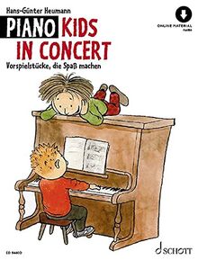 Piano Kids in Concert: Vorspielstücke, die Spaß machen. Klavier.