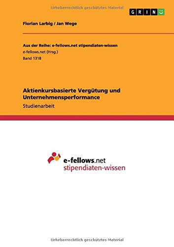 Aktienkursbasierte Vergütung und Unternehmensperformance