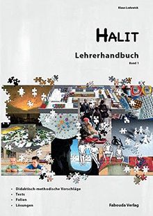 Halit / Deutsch für Fortgeschrittene: Halit / Halit Band 1 Handbuch für Unterrichtende: Deutsch für Fortgeschrittene / Handbuch und Tests für Unterrichtende