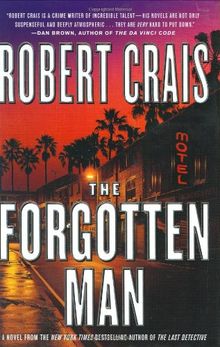 The Forgotten Man: A Novel (Elvis Cole Novels)