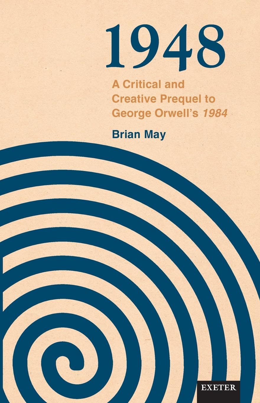 1948: A Critical and Creative Prequel to Orwell's 1984