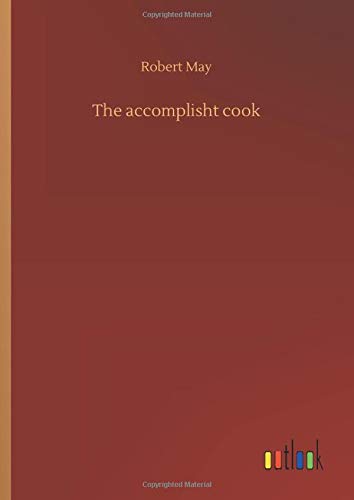 The accomplisht cook