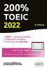 200% TOEIC - Listening & reading - 8e édition: Listening & reading, Préparation complète, Enrichi par le e-learning