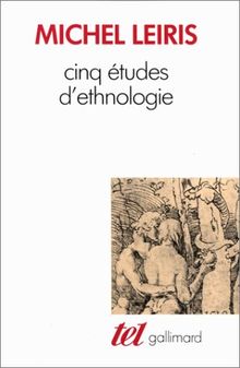 Cinq études d'ethnologie