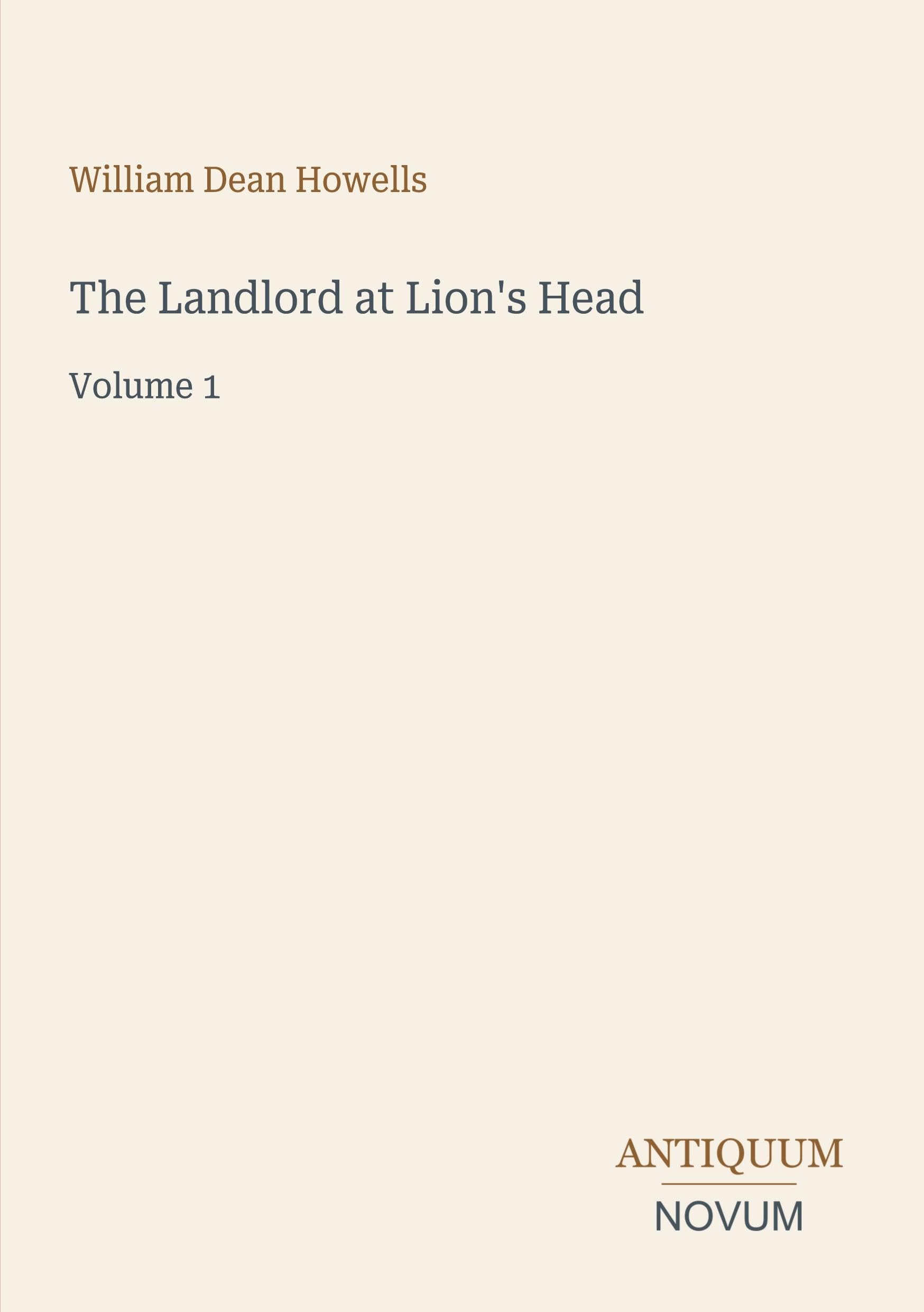 The Landlord at Lion's Head: Volume 1