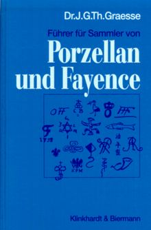 Führer für Sammler von Porzellan und Fayence