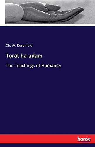 Torat ha-adam: The Teachings of Humanity
