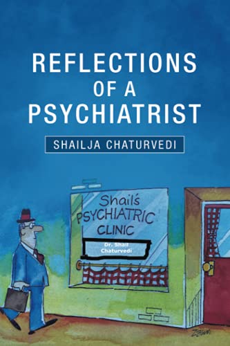 Reflections of a Psychiatrist: A Journey of Five Decades