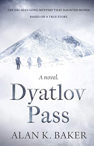 Dyatlov Pass: Based on the true story that haunted Russia