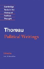 Thoreau: Political Writings (Cambridge Texts in the History of Political Thought)