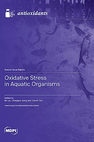 Oxidative Stress in Aquatic Organisms