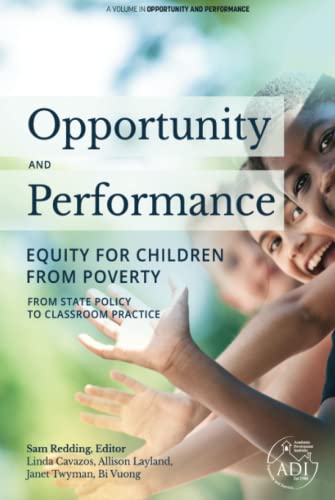 Opportunity and Performance: Equity for Children from Poverty