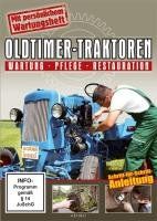 Oldtimer-Traktoren - Wartung, Pflege, Restauration