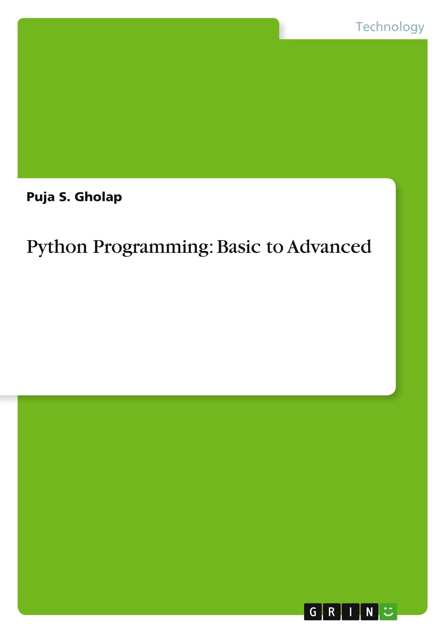 Python Programming: Basic to Advanced
