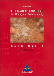 Aufgabensammlungen Mathematik: Aufgabensammlung Mathematik: Sekundarstufe I