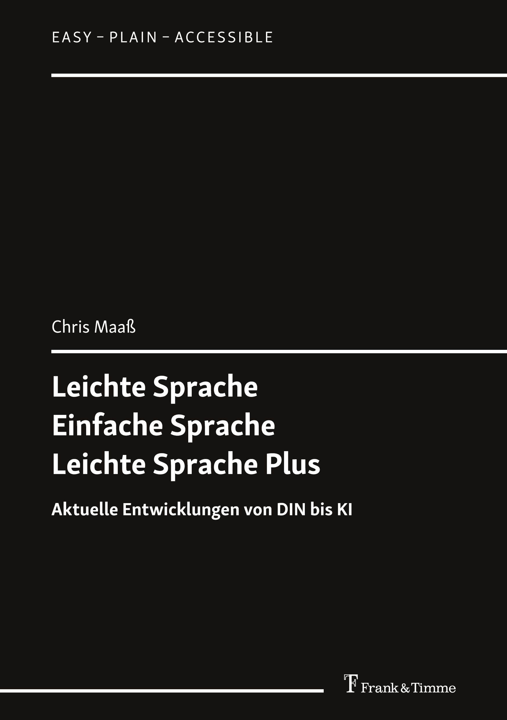 Leichte Sprache, Einfache Sprache, Leichte Sprache Plus - Neuware
