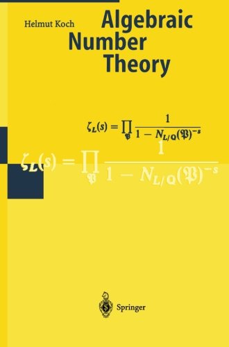 Algebraic Number Theory (Encyclopaedia of Mathematical Sciences)