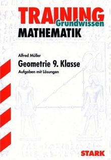 Training Mathematik Mittelstufe: Mathematik-Training. Geometrie 9. Klasse: Aufgaben mit Lösungen. Zentrische Streckung und Ähnlichkeit, Strahlensatz, Satzgruppe des Pythagoras, Pyramide