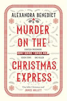 Murder On The Christmas Express: All aboard for the puzzling Christmas mystery of the year