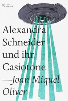 Alexandra Schneider und ihr casiotone