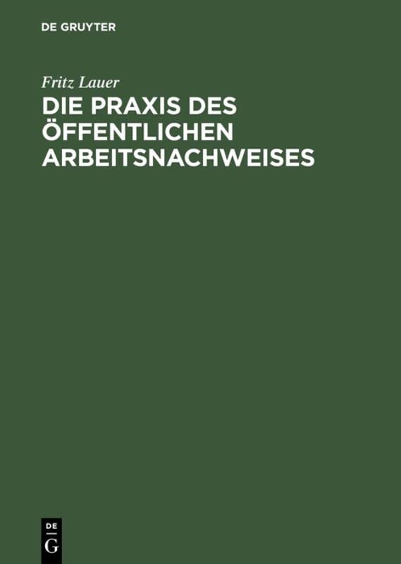 Die Praxis des öffentlichen Arbeitsnachweises