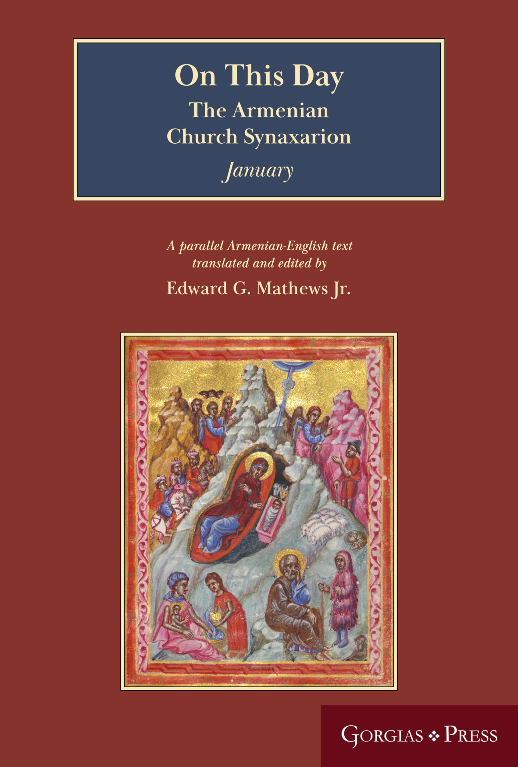 On This Day: The Armenian Church Synaxarion (Yaysmawurk¿)