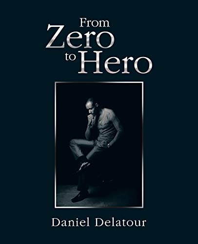 From Zero to Hero