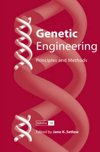 Genetic Engineering: Principles and Methods 28