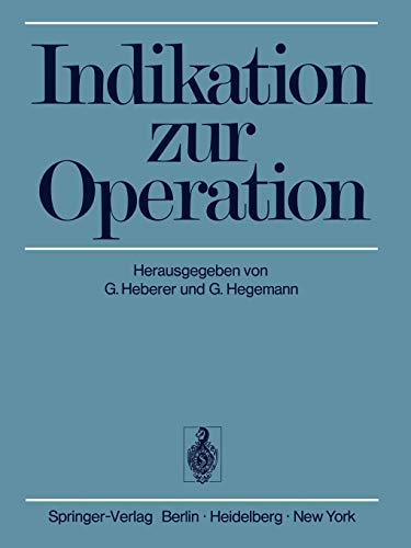 Indikation zur Operation (German Edition)