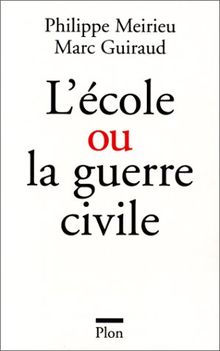 L'école contre la guerre civile