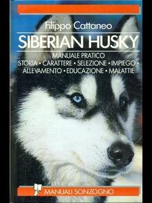 Siberian husky (Guide e manuali varia)