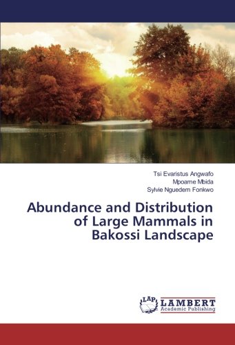 Abundance and Distribution of Large Mammals in Bakossi Landscape