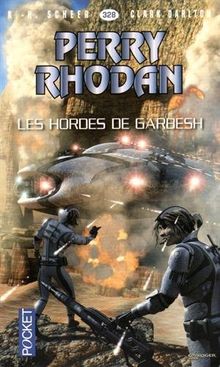 Les citadelles cosmiques. Vol. 23. Les hordes de Garbesh
