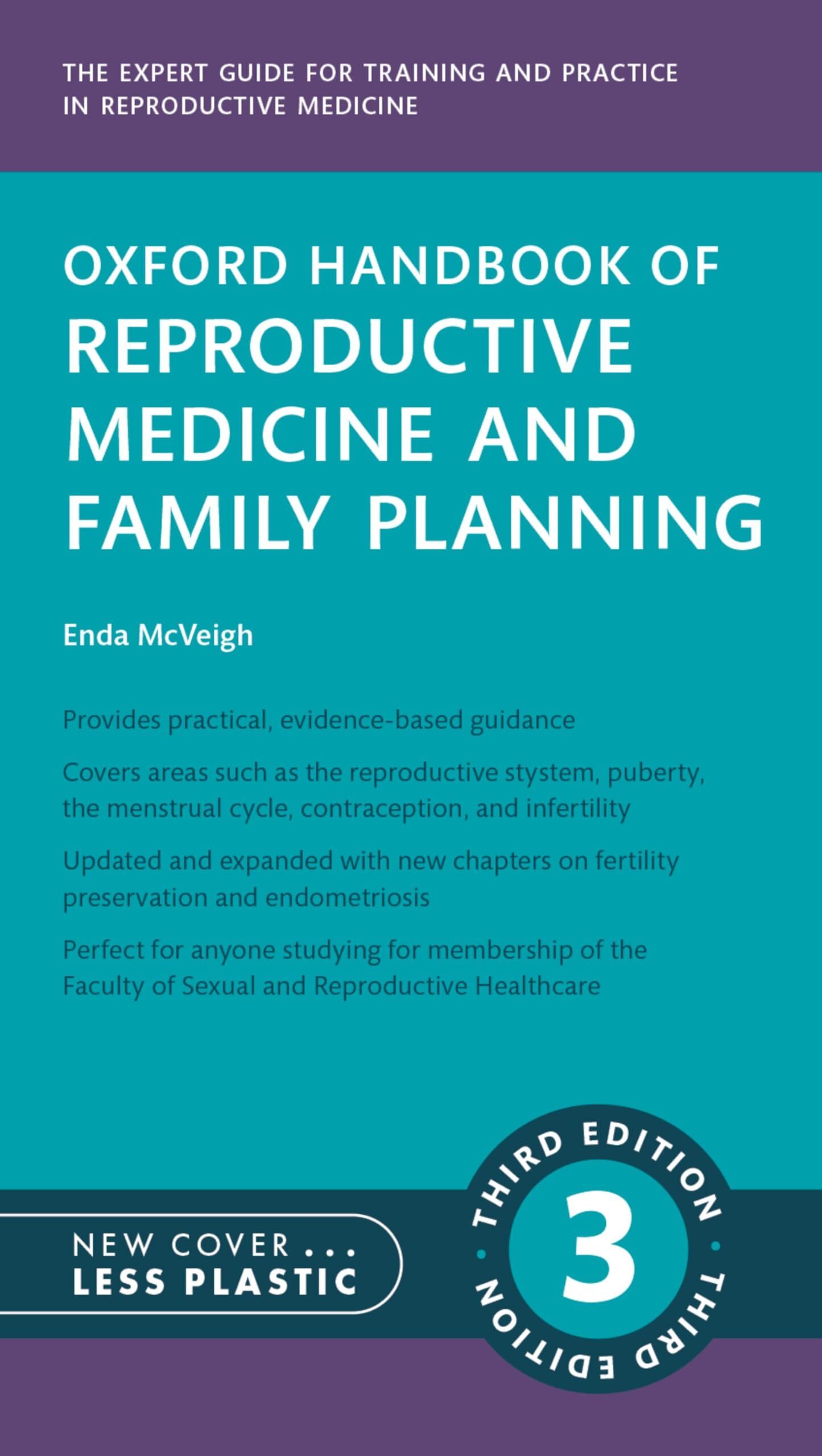 Oxford Handbook of Reproductive Medicine and Family Planning