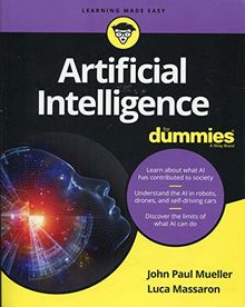 Artificial Intelligence For Dummies (For Dummies (Computer/Tech))