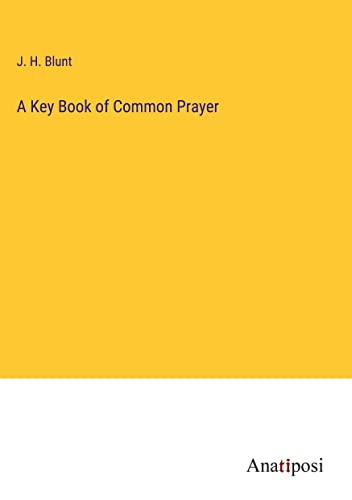 A Key Book of Common Prayer