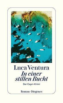 In einer stillen Bucht: Der Capri-Krimi von Ventura, Luca | Buch | Zustand gut