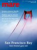 mare - Die Zeitschrift der Meere / No. 99 / San Francisco Bay: Dem Himmel ganz nah, Europas schwarze Sheriffs, Tödliche Jagd im Atlantik, Der Traum des Oligarchen