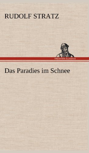 Das Paradies im Schnee