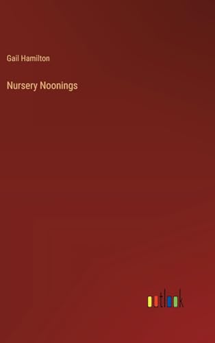 Nursery Noonings