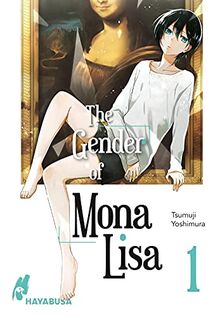 The Gender of Mona Lisa 1: Berührender Coming-of-Age-Manga zum Thema Gender - Mit wunderschönen türkisen Farbelementen! (1)