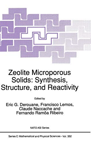 Zeolite Microporous Solids: Synthesis, Structure, and Reactivity (Nato Science Series C:, 352, Band 352)
