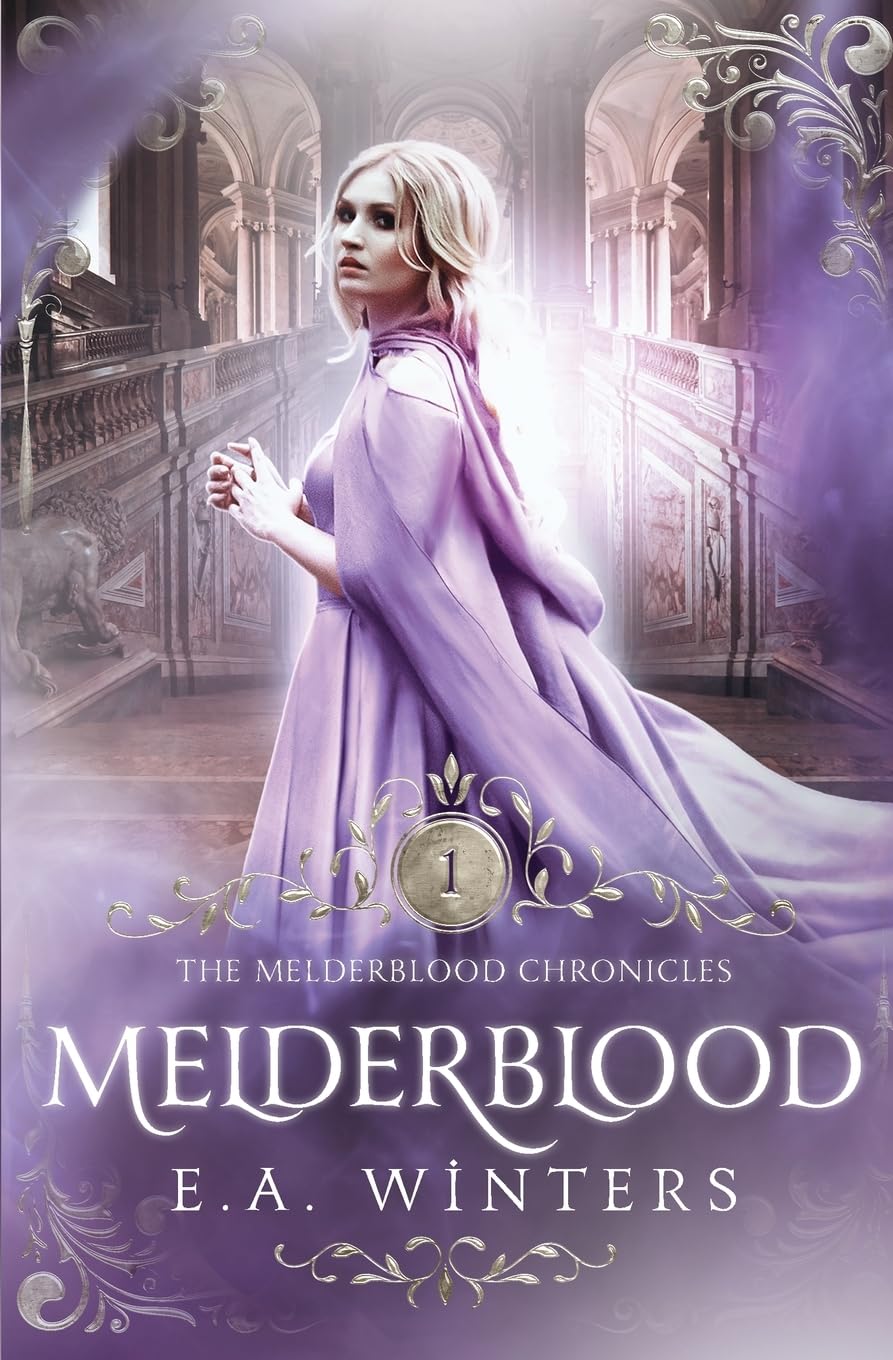 Melderblood (The Melderblood Chronicles, Band 1)