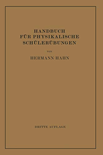 Handbuch für Physikalische Schülerübungen (German Edition)