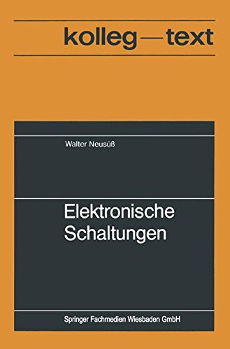 Elektronische Schaltungen. (=Kolleg-Texte; Nr. 824).